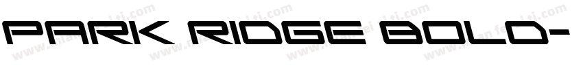 Park Ridge Bold字体转换